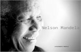 Nelson Mandela AVANZAMENTO MANUALE Nelson Rolihlahla Mandela Nelson Rolihlahla Mandela nato il 18 luglio 1918 è un politico sudafricano, primo presidente.