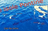 Le isole Pontine Palmarola Ponza Gavi Zannone Ventotene Santo Stefano Santo Stefano Mar Tirreno.