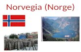 Norvegia (Norge). In quale parte dEuropa si trova la Norvegia?