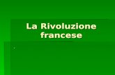 La Rivoluzione francese.. La società e lo Stato dellantico regime Storia medievale 1492 Storia moderna 1789 Storia contemporanea.