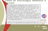 A. A. 2009-2010 Università degli Studi di Perugia Facoltà di Scienze della Formazione Corso di Psicologia Generale e Sociale Il campionato mondiale di.