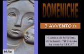 3 AVVENTO B Cantico di Simeone, di Schmitt: il Profeta ha visto la LUCE MRegina.