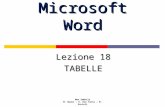 Microsoft WordMicrosoft Word Lezione 18 TABELLE New Sm@rtly M. Nanni – E. Del Fante – M. Savioli.