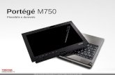 Portégé M750 Flessibile e durevole. Prestazioni e versatilità impressionanti 2 Mobile computing senza problemi con Toshiba EasyGuard 3 Connettività semplificata.