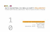 Corso di Informatica per la Grafica A.A. 2007/2008 docente Arch. Emilio Di Gristina 10.