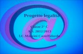 Progetto legalità Classe 2° C A.S. 2012/2013 I.C.Mazzini Castelfidardo.