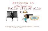 Attività in eTwinning Dalla classe alla rete Direzione Didattica 1° Circolo Lauria – Potenza Ins. Carmina Ielpo.