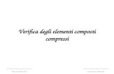 Verifica degli elementi composti compressi Bozza del 30/03/2011a cura di Enzo Martinelli.