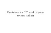 Revision for Y7 end of year exam Italian 12 3 rosaazzurrogiallo 45 6 rossoverde castani/marrone 7 bianco 8 viola 9 nero grigio arancione 10 11.