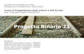 Facoltà di Architettura civile Politecnico di Milano A.A. 2012-2013 Corso di Progettazione degli Interni e dell'Arredo prof. Giuseppe Agata Giannoccari.