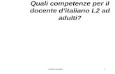 Mirella baratelli1 Quali competenze per il docente ditaliano L2 ad adulti?