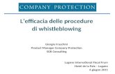 Lefficacia delle procedure di whistleblowing Giorgio Fraschini Product Manager Company Protection SGR Consulting Lugano International Fiscal Frum Hotel.
