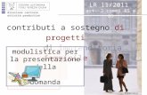 Direzione centrale attività produttive LR 11/2011 art. 2 commi 85 e 86 febbraio 2012 contributi a sostegno di progetti di imprenditoria femminile modulistica.