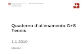 Quaderno dallenamento G+S Tennis 1.1.2010 Macolin.
