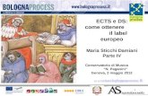 1  t ECTS e DS: come ottenere il label europeo Maria Sticchi Damiani Parte IV Conservatorio di Musica N. Paganini Genova, 2 maggio.