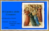 Il Cantico delle Creature San Francesco dAssisi Gounod - Ave Maria – Sonata per arpa e violino Canta Maria Callas Avanzamento automatico.