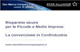 Www.staralliancecompanyplus.it Risparmio sicuro per le Piccole e Medie Imprese. La convenzione in Confindustria.