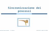 Silberschatz, Galvin and Gagne ©2009 Operating System Concepts – 8 th Edition Sincronizzazione dei processi.