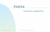 Settembre 2000Prof.ssa Chiara Grassi Italia Posizione Geografica.