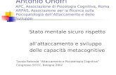 Antonio Onofri APC, Associazione di Psicologia Cognitiva, Roma ARPAS, Associazione per la Ricerca sulla Psicopatologia dell’Attaccamento e dello Sviluppo.