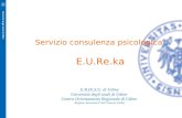 Servizio consulenza psicologica E.U.Re.ka E.R.Di.S.U. di Udine Università degli studi di Udine Centro Orientamento Regionale di Udine Regione Autonoma.