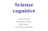 Scienze cognitive Guido Boella Leonardo Lesmo guest stars: Vincenzo Lombardo …