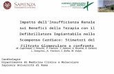 Impatto dell’Insufficienza Renale sui Benefici della Terapia con il Defibrillatore Impiantabile nello Scompenso Cardiaco: Stimatori del Filtrato Glomerulare.