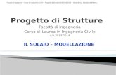 Facoltà di Ingegneria - Corso di Ingegneria Civile – Progetto di Strutture A/A 2013-2014 – Docente Ing. Marialaura Malena Facoltà di Ingegneria Corso di.