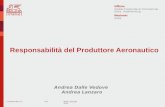 © Generali Italia S.p.A.Città Ufficio: Nazione: Responsabilità del Produttore Aeronautico Andrea Dalle Vedove Andrea Lanzaro Global Corporate & Commercial.