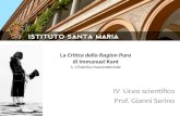 IV Liceo scientifico Prof. Gianni Serino La Critica della Ragion Pura di Immanuel Kant 4. L’Estetica trascendentale.