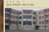 I.T.C “S. QUASIMODO”MESSINA. Progetto “La Via dell’Arte nei Comuni a sud di Messina: Nell’ambito delle attività finalizzate all’educazione degli adulti,