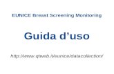 EUNICE Breast Screening Monitoring Guida d’uso