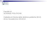 Facoltà di SCIENZE POLITICHE Cattedra di Storia delle dottrine politiche (M-Z) Anno Accademico 2013/14.