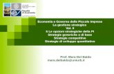 Economia e Governo delle Piccole Imprese La gestione strategica Vol. II 5 Le opzioni strategiche della PI Strategie generiche o di base Strategie competitive.