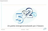 Cinquantaventi 5 o o 2 Gennaio 2012 Un patto intergenerazionale per il lavoro Milano.
