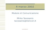 Www.italicon.it 4 marzo 2002 Modulo di Comunicazione Mirko Tavosanis tavosanis@italicon.it.