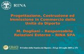 Progettazione, Costruzione ed Immissione in Commercio delle Unità da Diporto Il Codice della Nautica da Diporto – D.Lgs 18 Luglio 2005 n. 171 M. Dogliani.