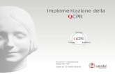 Implementazione della Q CPR Document in development: September 2007 Edited by: Jo-Fredrik Ranhoff.