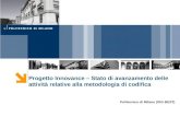 Progetto Innovance – Stato di avanzamento delle attività relative alla metodologia di codifica Politecnico di Milano (DIG-BEST)