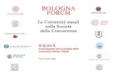 A.Q.U.I.S. Associazione per la Qualità delle Università Italiane Statali Prof. Giulio Ballio.