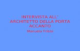 INTERVISTA ALL’ ARCHITETTO DELLA PORTA ACCANTO Manuela Fribbi.