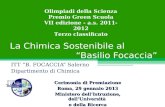 La Chimica Sostenibile al “Basilio Focaccia” ITT “B. FOCACCIA” Salerno Dipartimento di Chimica Olimpiadi della Scienza Premio Green Scuola VII edizione.
