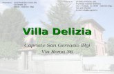 Villa Delizia ~ Capriate San Gervasio PROPRIETÀ: COSTRUENDO CASA SRL Via Betelli, 18 24044 - Dalmine (Bg) CONTATTI: STUDIO PROGEI SRL Architetto Daniele.
