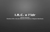 I.R.C. e l’idr Nicola Incampo Direttore IRC e Scuola Diocesi di Tricarico e Regione Basilicata.