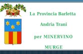 La Provincia Barletta Andria Trani per MINERVINO MURGE per MINERVINO MURGE.