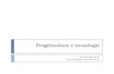 Progettazione e tecnologie Pier Giuseppe Rossi Università degli studi di Macerata.