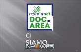 1 CI SIAMO….  è un progetto di e-government finanziato dalla Regione Campania per l'erogazione di servizi informatici ad aggregazioni composte da Comuni.