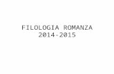FILOLOGIA ROMANZA 2014-2015. Programma A. Limentani & M. Infurna, L’epica romanza nel Medioevo, Bologna, il Mulino, 2007. A. Limentani, “Cultura francese.