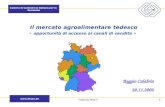 Camera di Commercio Italiana per la Germania  1Fabrizio Macrì Il mercato agroalimentare tedesco - opportunità di accesso ai canali di vendita.