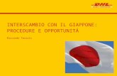 Riccardo Terzoli INTERSCAMBIO CON IL GIAPPONE: PROCEDURE E OPPORTUNITÁ.